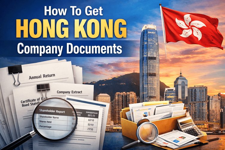 How To Get Hong Kong Company Documents (Companies Registry): Complete Guide
